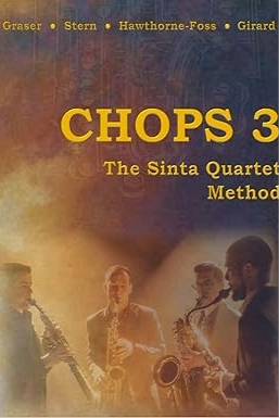 CHOPS 3: The Sinta Quartet Method